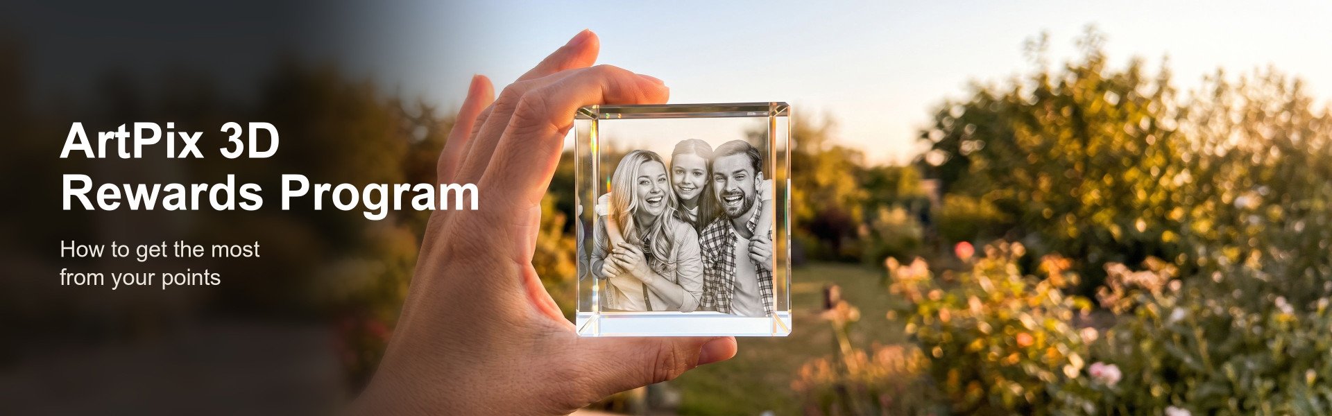 How to Get the Most From Your ArtPix 3D Rewards Program 3D Crystal photo of a family in someone's hand
