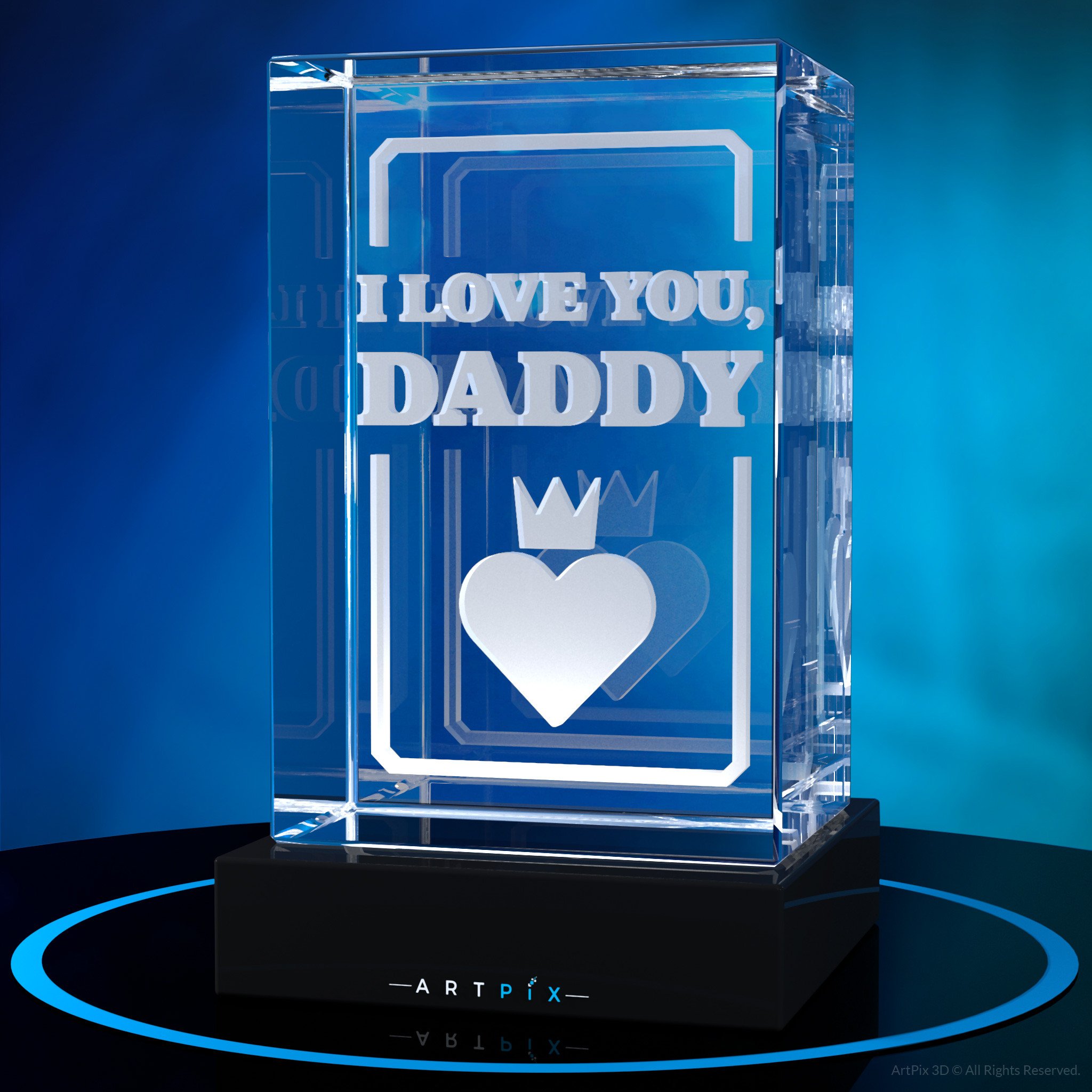 I Love You, Daddy 3D Crystal