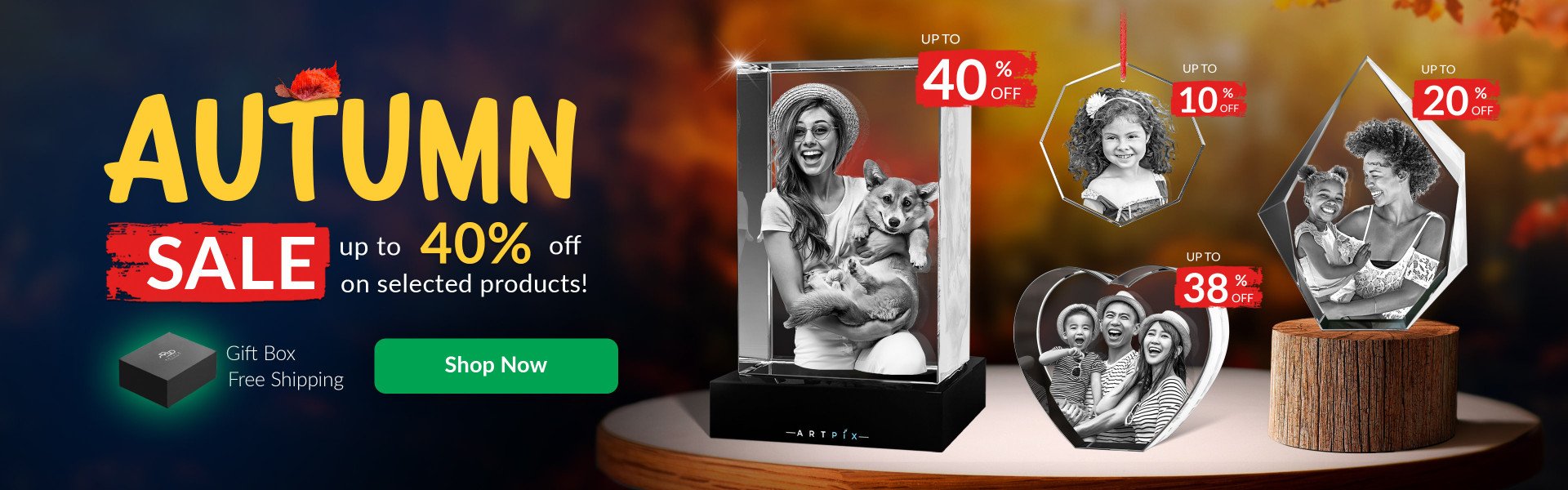ArtPix 3D Autumn Sale - up to 40% off on selected products!